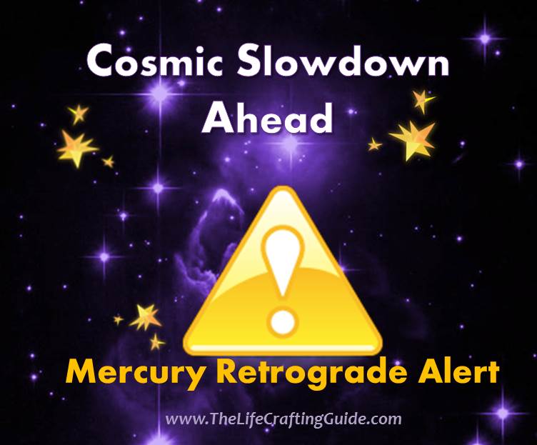 Starfield with gold stars and caution sign. Cosmic Slowdown ahead, Mercury retrograde alert