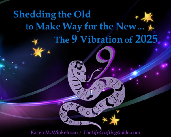Sheddint the old to make way for the new... the 9 vibration of 2025. Picture of a snake and a 9 over a space background